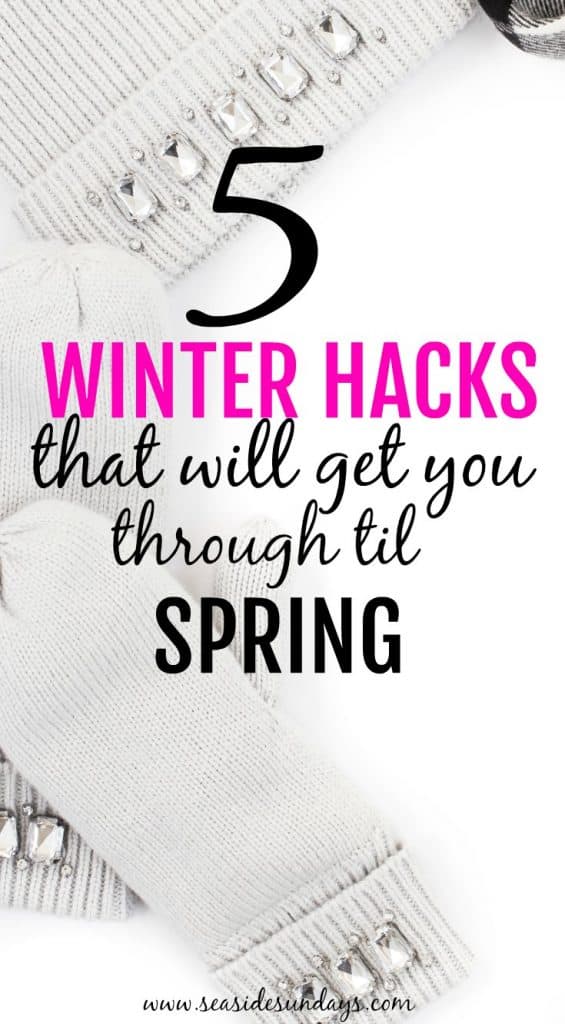 #Winter Hacks that will help you embrace the cold and save money!