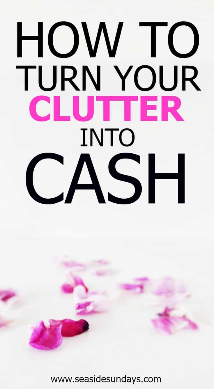 6 Ways To Turn Your Clutter Into Cash - 
