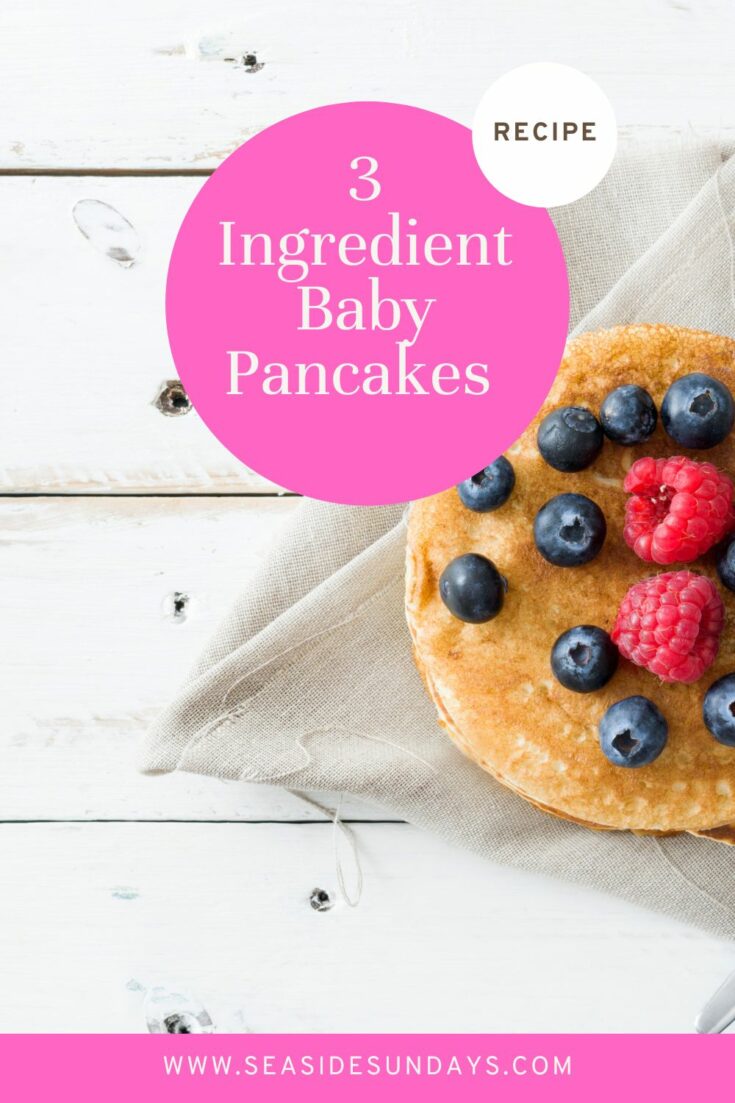 3 ingredient baby pancakes