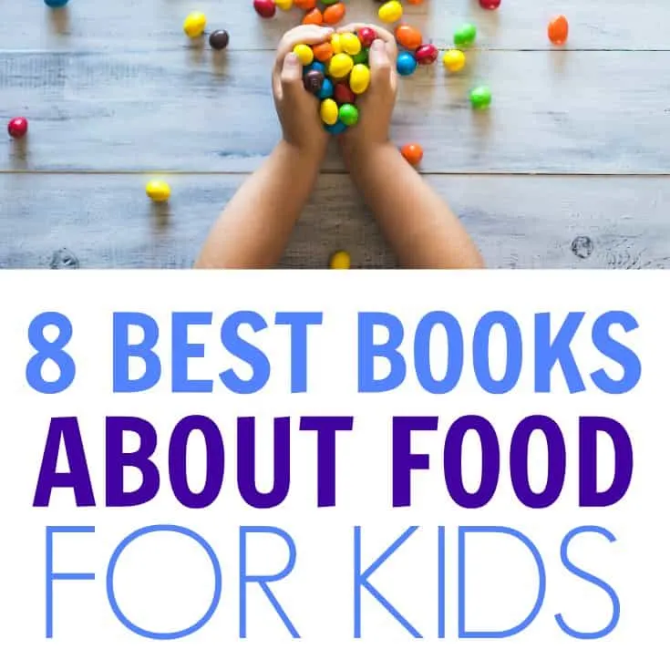 This is a fantastic list of books for kids! about food.