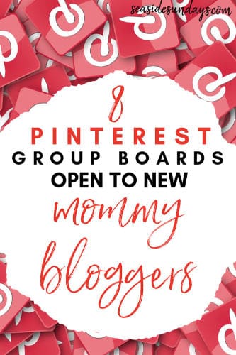 8 Pinterest Group Boards For Mom Bloggers To Join Today 