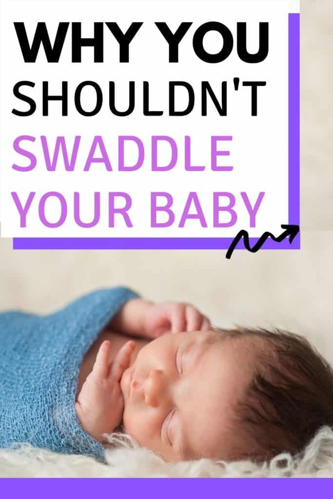 should you swaddle your baby