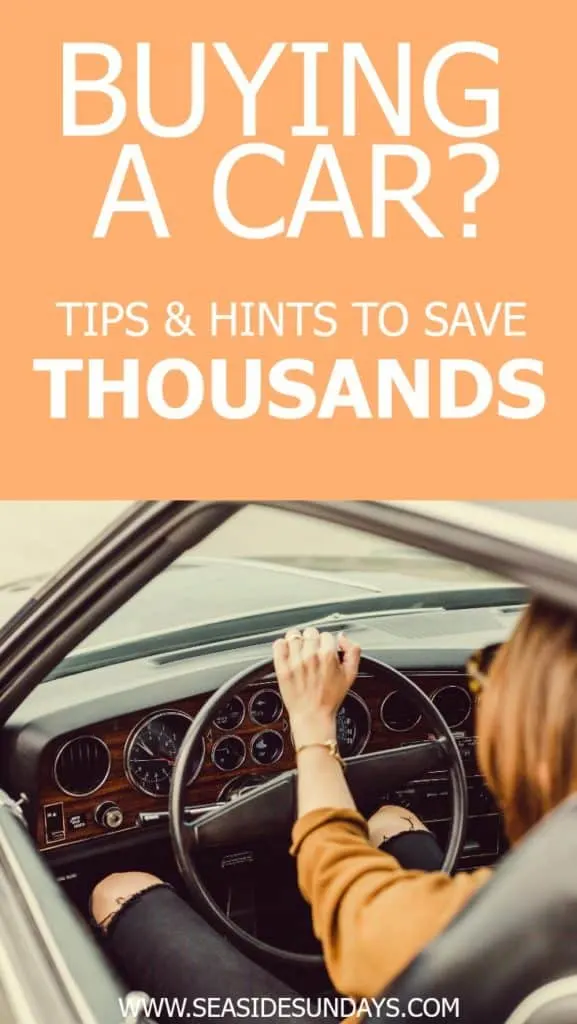 Tips for saving money when buying a car. Car buying tips for first time buyers