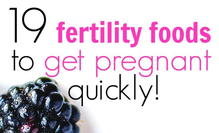 The Best Foods That Increase Fertility