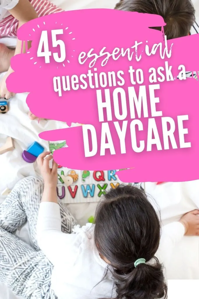 questions to ask an in-home daycare provider