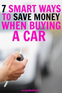 7 Smart Ways To Save Money When Buying A Car