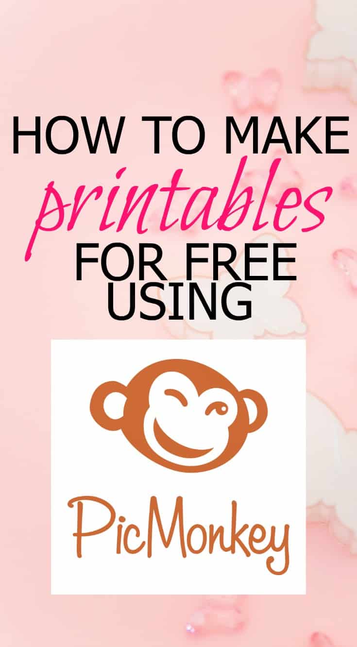 How to Make Beautiful Printables Using Picmonkey How to Make Beautiful Printables Using Picmonkey