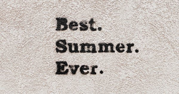 The Best list of summer activities for kids. Best summer ever written on a beach towel