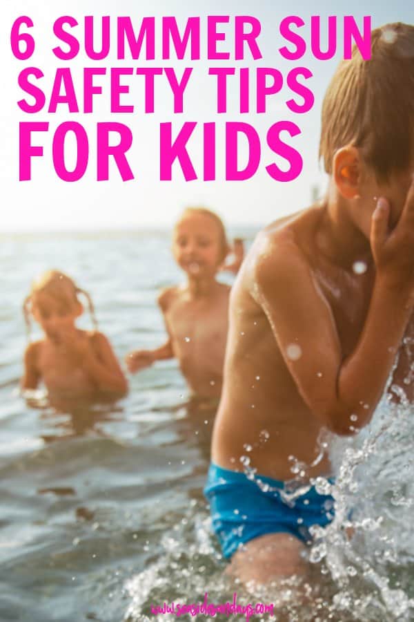 Tips for staying safe in the sun this summer. Summer tips for kids. How to make sure your kids don't get sunburned or dehydrated this summer vacation.