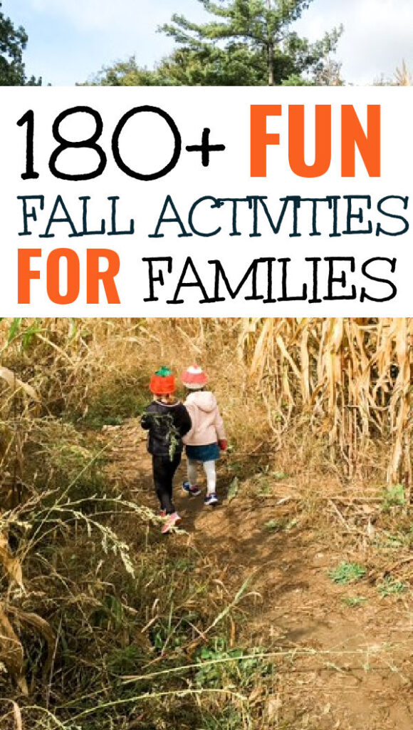 180 FALL FAMILY ACTIVITIES