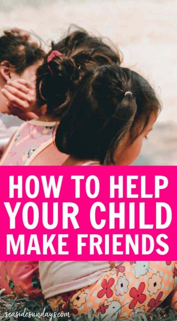 help your child make friends