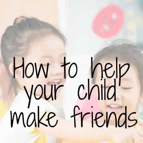 Help your child to make friends at school with these helpful hints. #backtoschool #kids #kindergarten #preschool