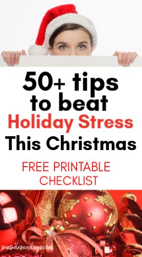 50+ Tips to Beat Holiday Stress