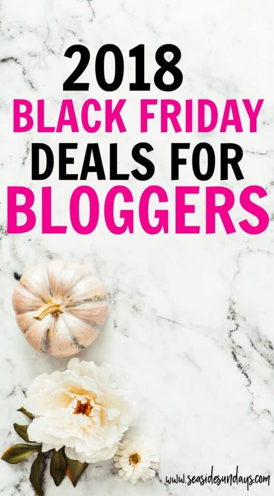 Best Black Friday Deals For Bloggers 2018