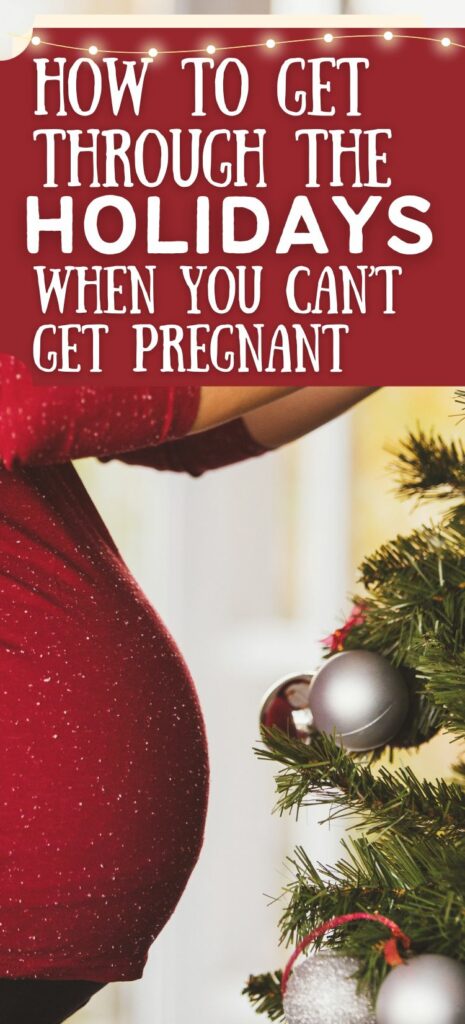 how to cope with infertility during the holidays