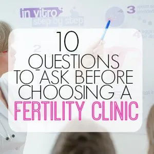fertility Tips for choosing a fertility clinic for IVF or IUI. These #fertilitytips will help you pick the right clinic for your IVF