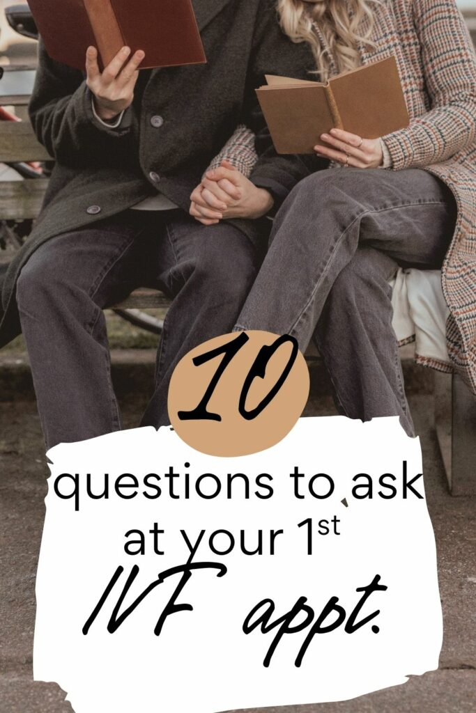 Questions to ask at an IVF appointment