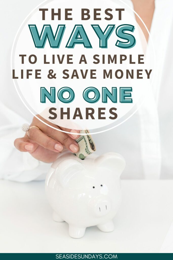 how to live a simple life and save money