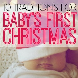 Baby's first Christmas traditions. This bucket list for baby's first #Christmas is filled with fun ideas and activities to help celebrate the holidays.