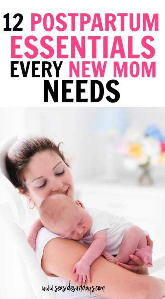 The Ultimate Postpartum Survival Kit For New Moms