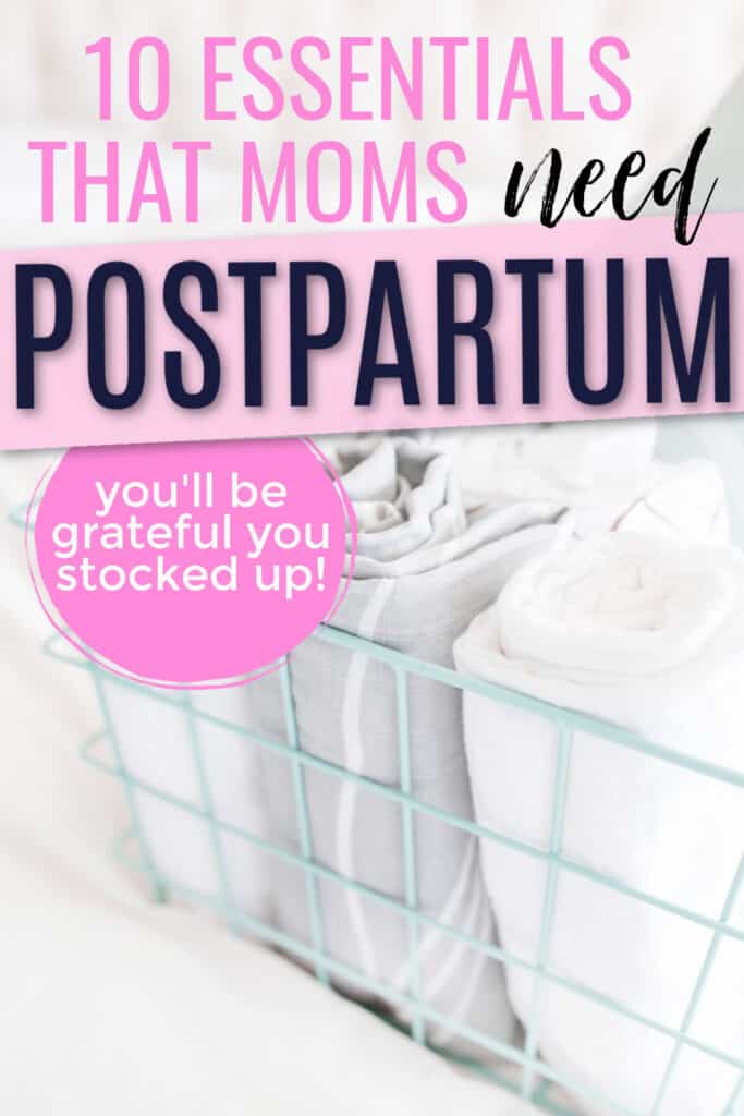 postpartum mom essentials 