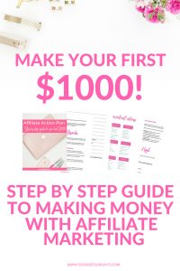 Affiliate Action Plan - Guide to making your first $1000 with affiliate marketing.
