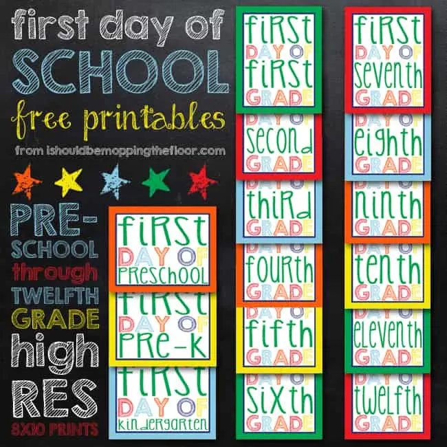 free printable first day of school signs