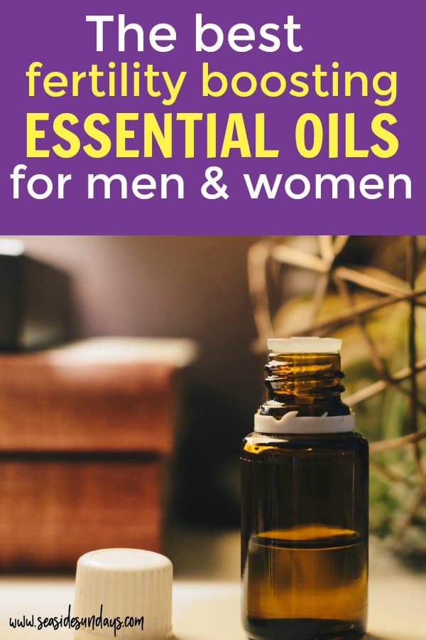 How To Use Essential Oils For Fertility
