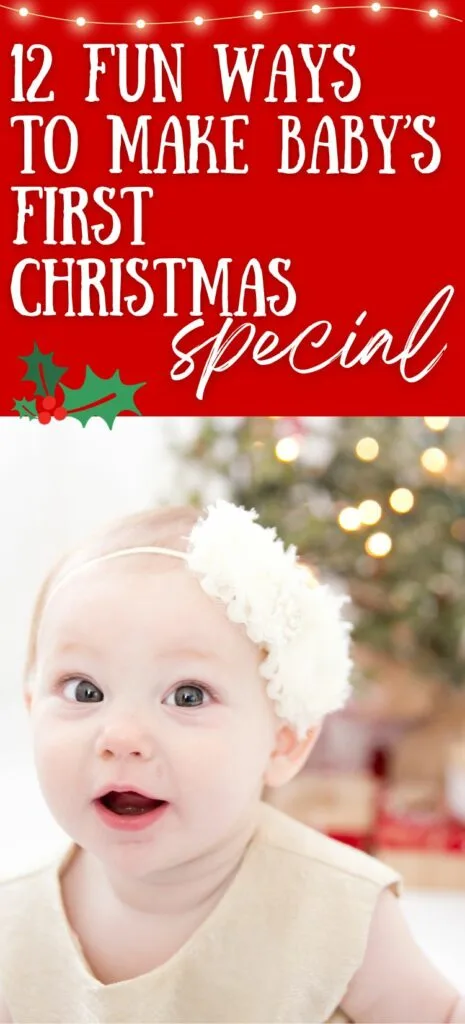 How to make baby's first Christmas special
