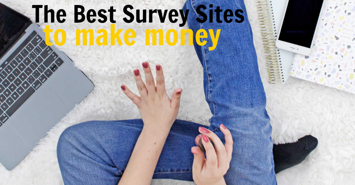 The Best Online Survey Sites To Make Money In 2024