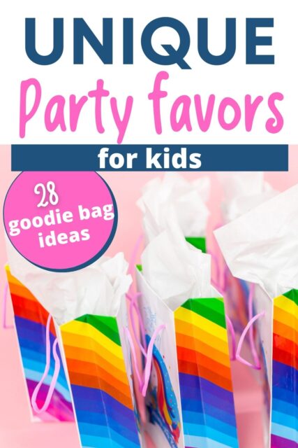 38 Unique Goodie Bag Ideas For Birthday Parties