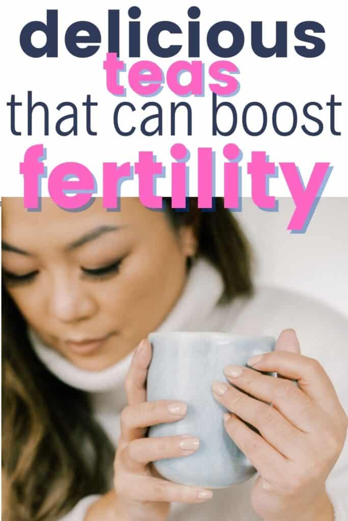 5 Herbal Teas To Increase Fertility Naturally