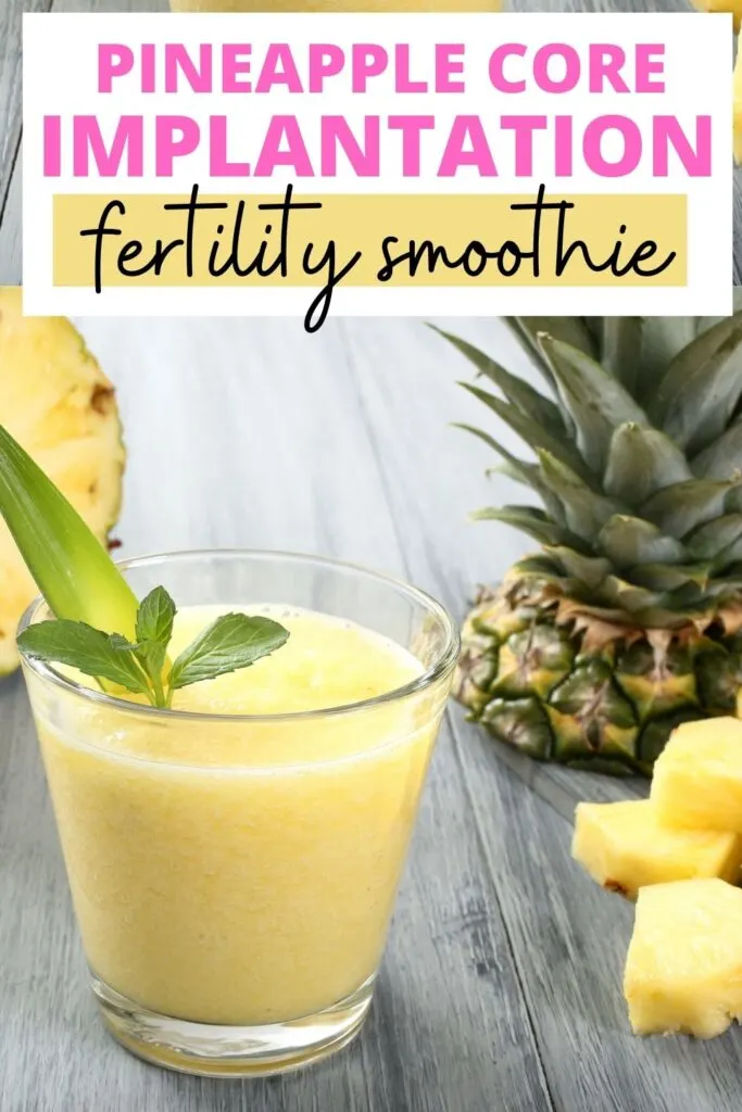 pineapple core implantation smoothie