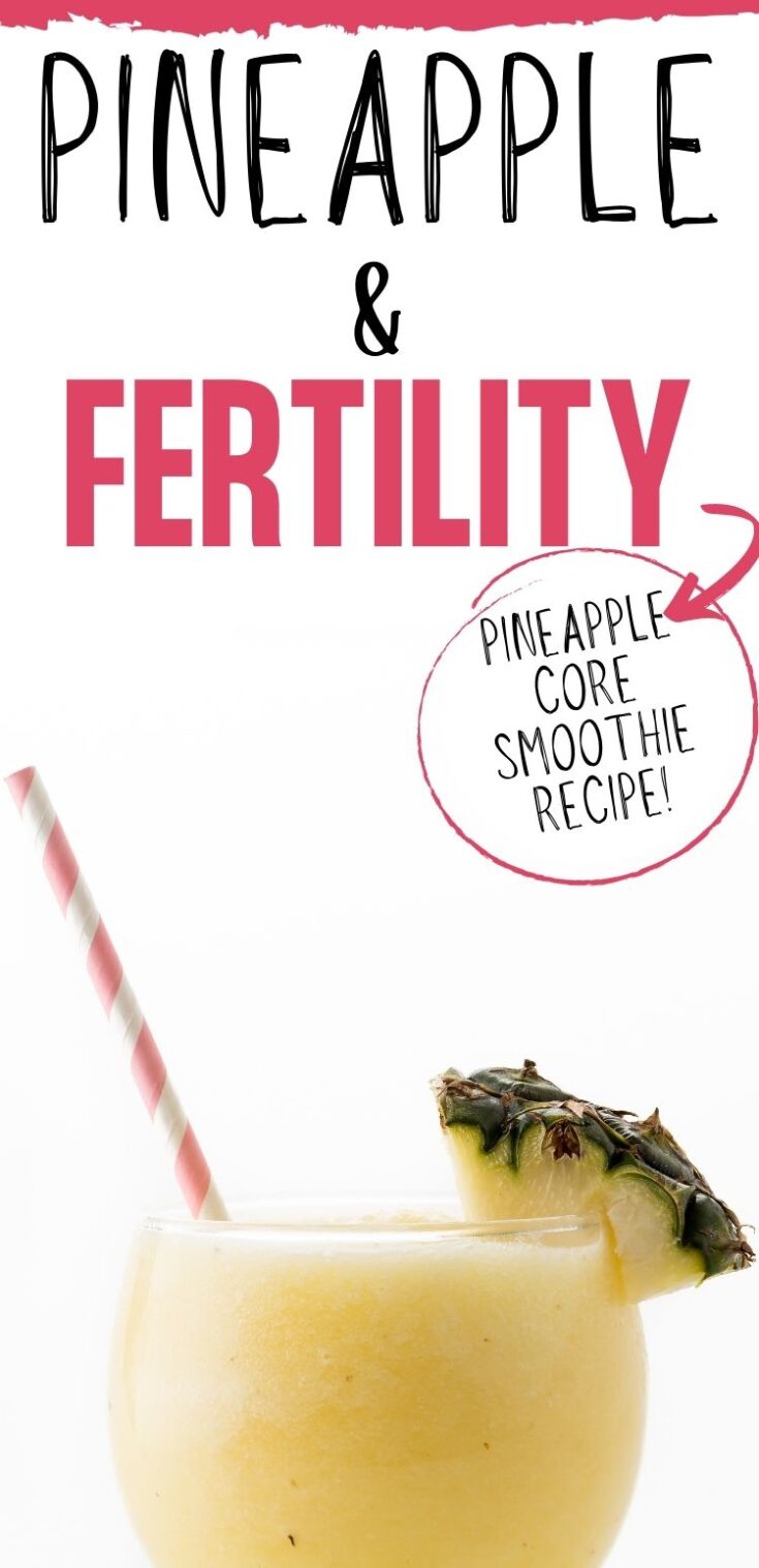pineapple and fertility