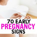 70+ Early Pregnancy signs