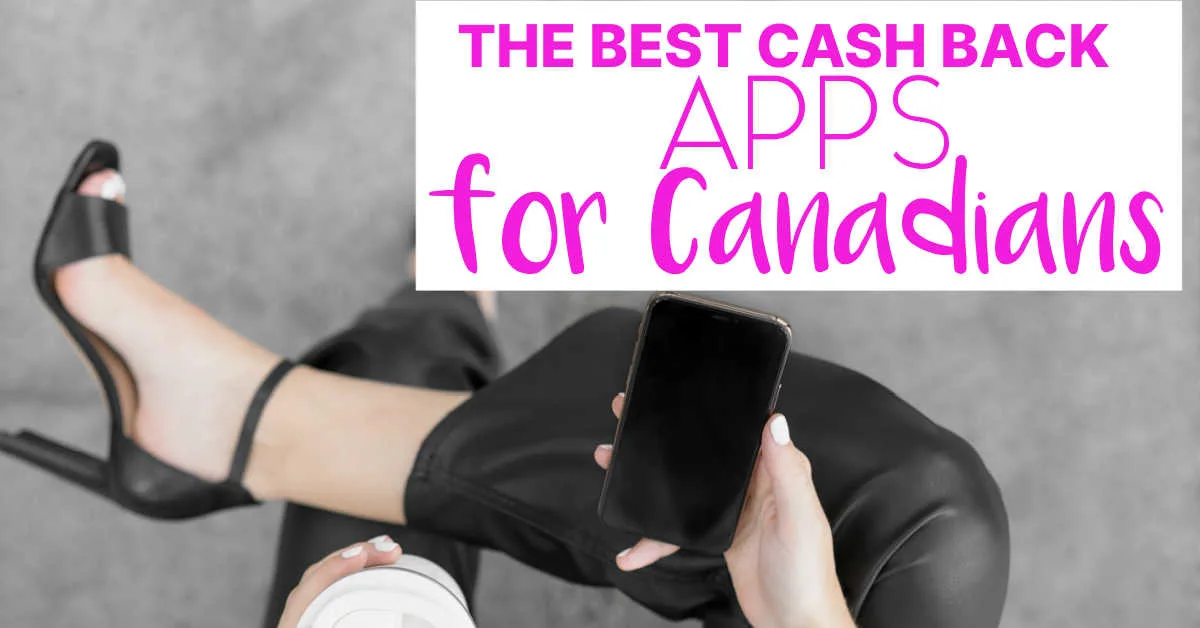 cash back apps for Canadians