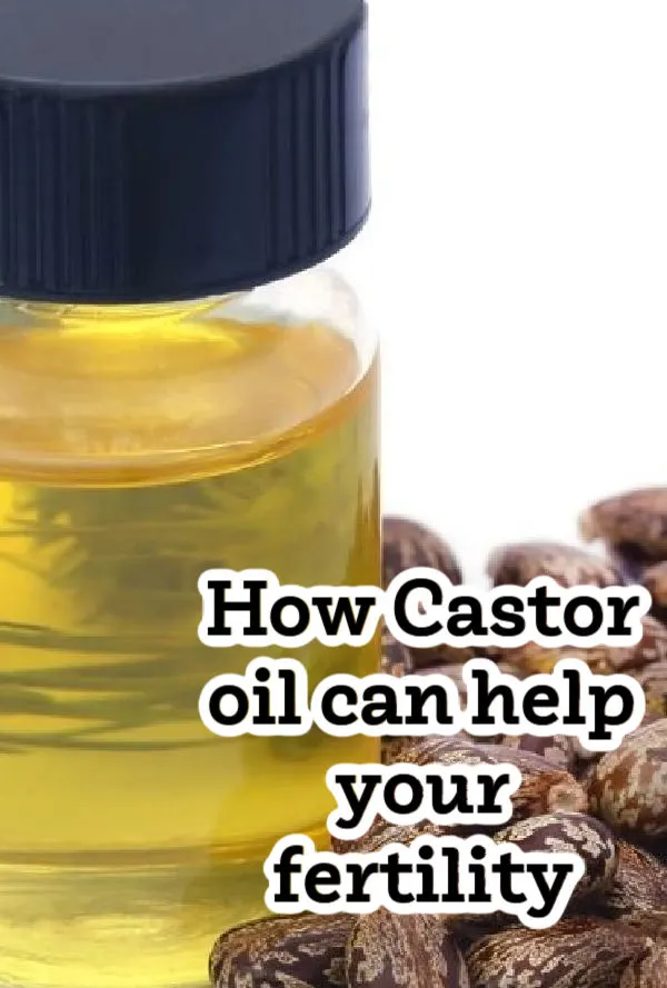 castor oil and fertility