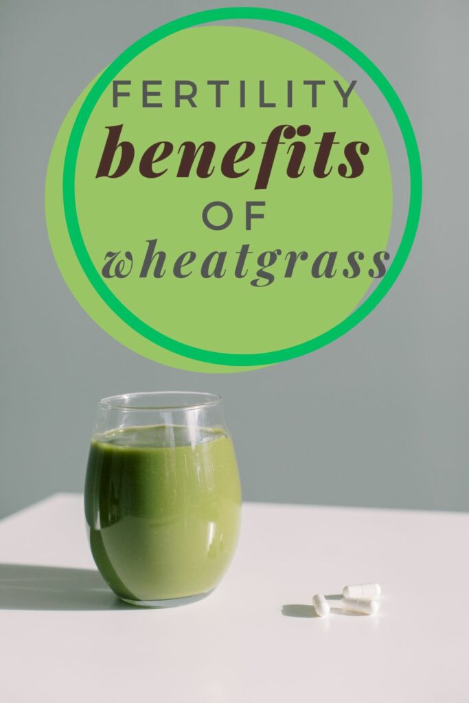 wheatgrass for fertility