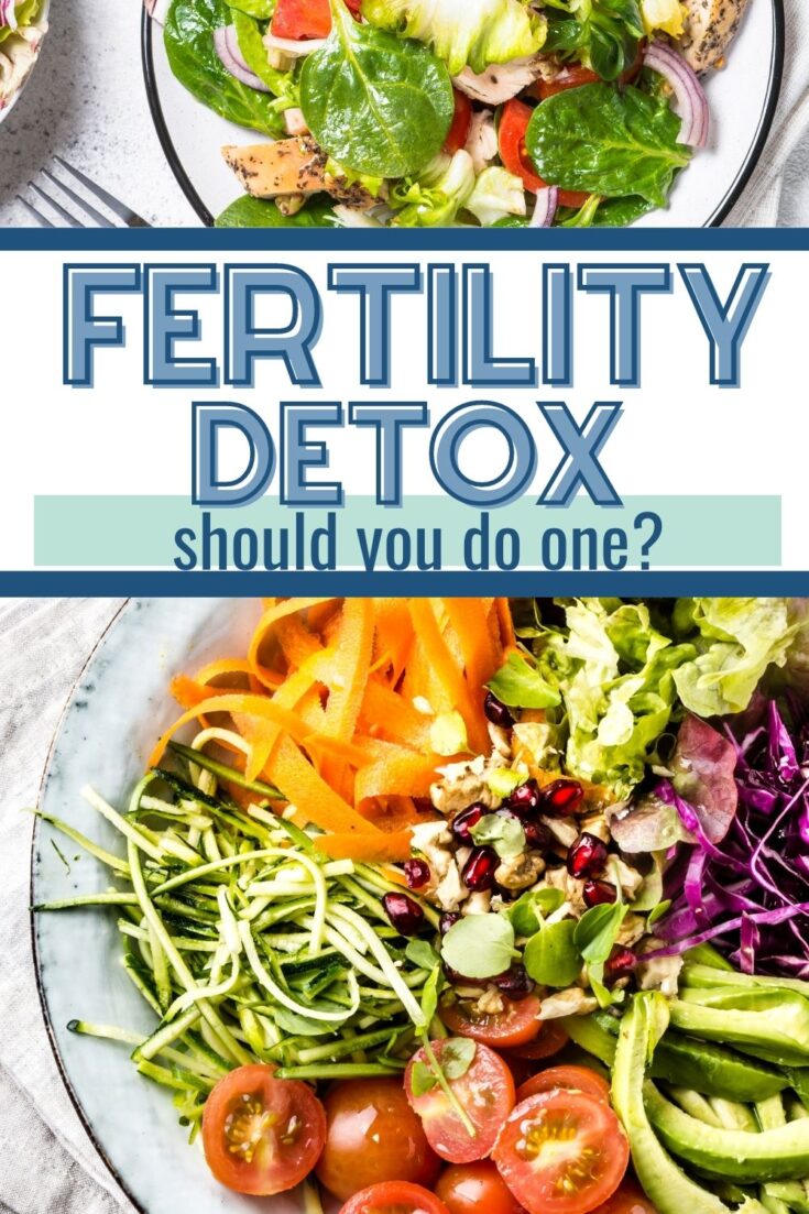 should you do a fertility detox