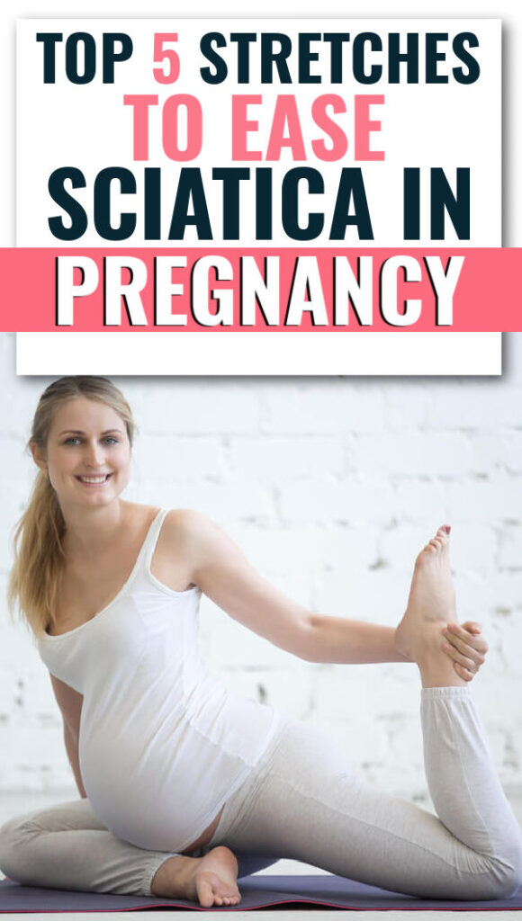 pregnancy stretches for sciatica