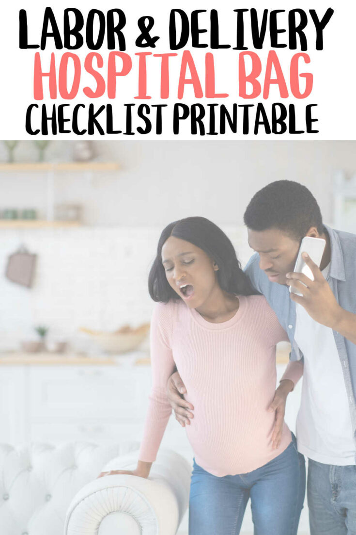 labor and delivery hospital bag checklist free printable