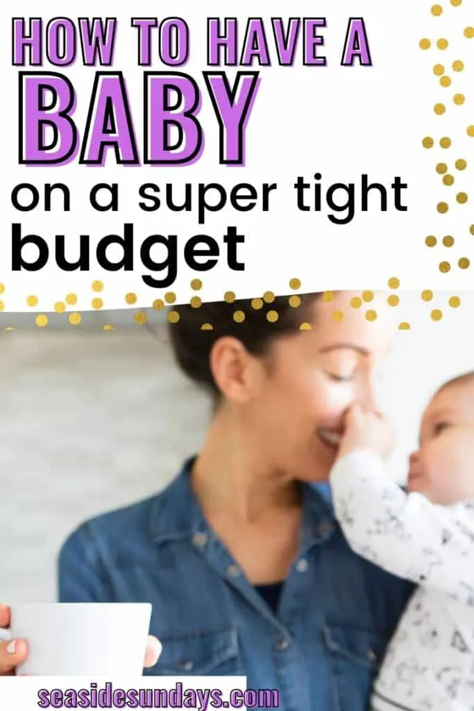 How to have a baby on a budget