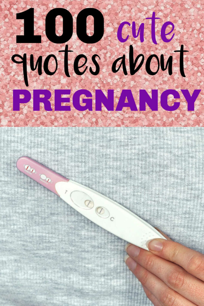 QUOTES ABOUT BEING PREGNANT