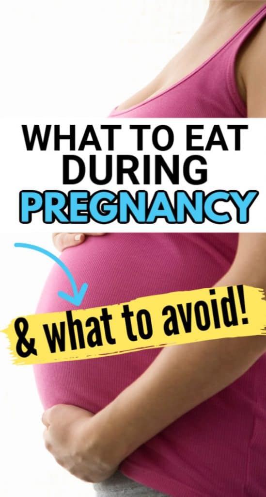 what should I be Eating while pregnant