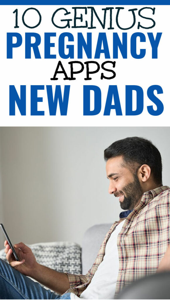 amazing apps for expectant dads