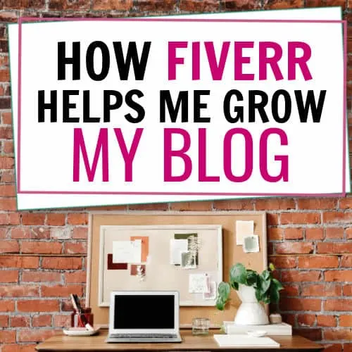 how i use Fiverr to grow my blog