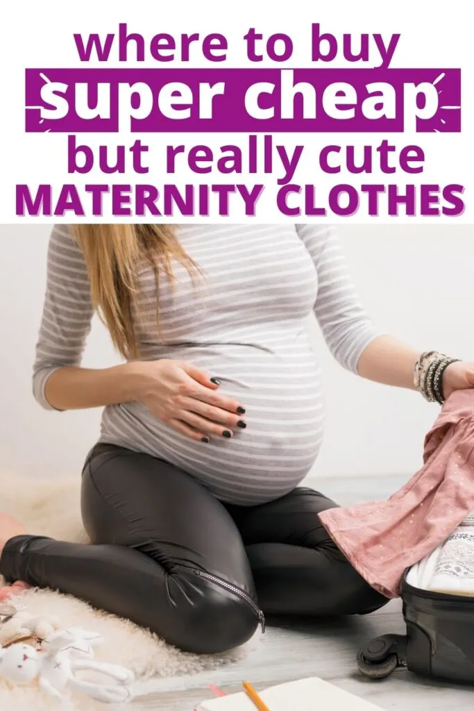 Where To Buy Cheap Maternity Clothes {11 Best Places}