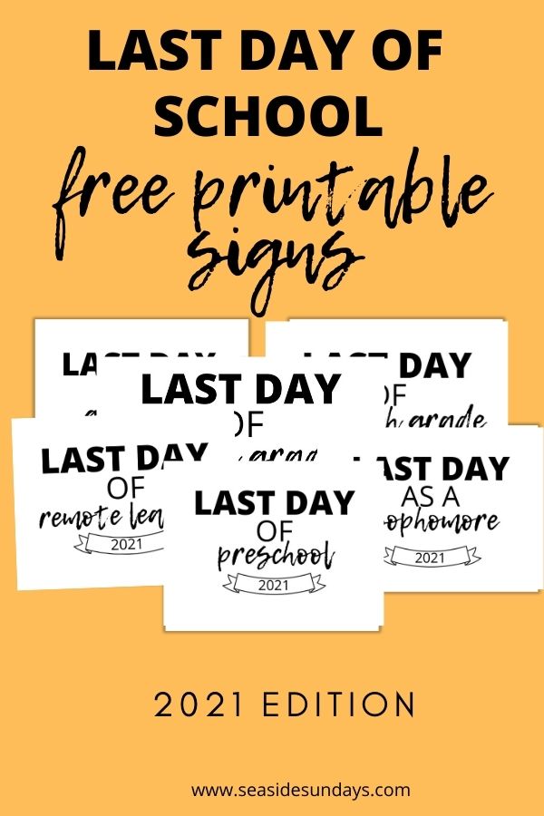 Last Day of School Free Printables - Copy Of 25 Vertical Mockups 