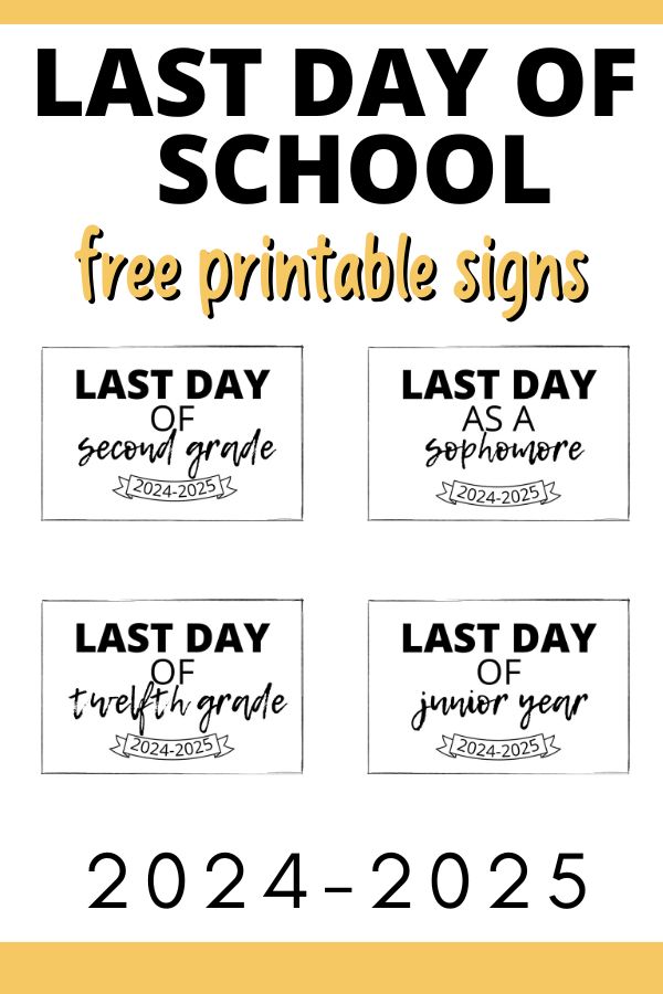 Last Day of School Free Printables