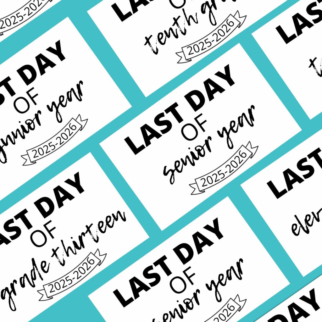 last day of school free signs